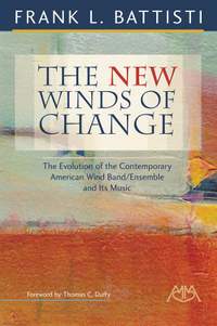 Frank L. Battisti: The New Winds of Change