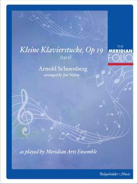 Arnold Schönberg: Kleine Klavierstucke Op. 19