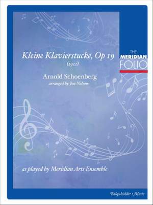 Arnold Schönberg: Kleine Klavierstucke Op. 19