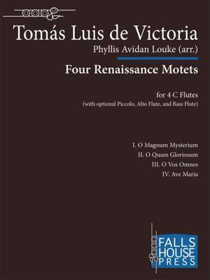 Tomás Luis de Victoria: Four Renaissance Motets