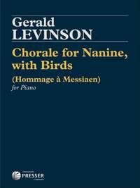 Gerald Levinson: Chorale for Nanine, with Birds