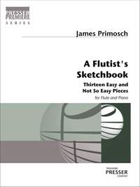 James Primosch: A Flutist's Sketchbook