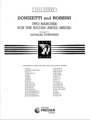 Rossini / Donizetti: Two Marches for The Sultan Abdul Medjid