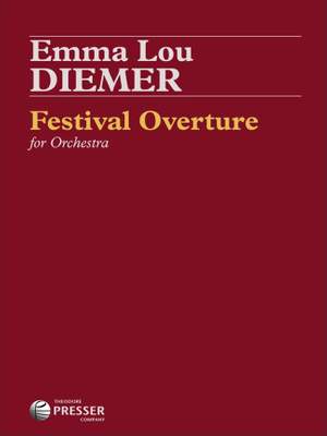 Emma Lou Diemer: Festival Overture