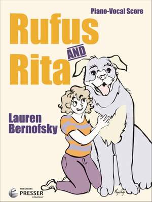 Lauren Bernofsky: Rufus and Rita