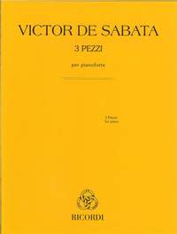 Victor de Sabata: 3 pezzi per pianoforte