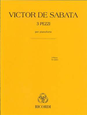 Victor de Sabata: 3 pezzi per pianoforte
