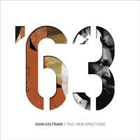 John Coltrane - 1963: New Directions