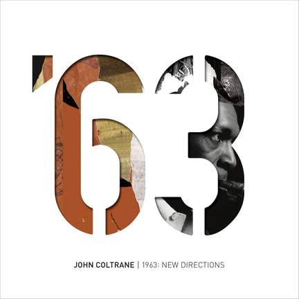 John Coltrane - 1963: New Directions