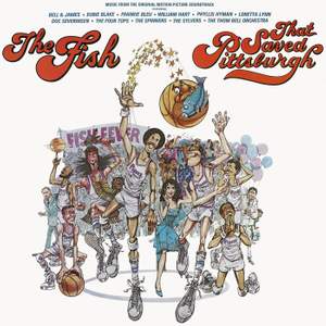 The Fish That Saved Pittsburgh: Original Motion Picture Soundtrack (Expanded Edition)