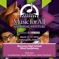 2018 Music for All (Indianapolis, IN): Norcross High School Wind Symphony [Live]
