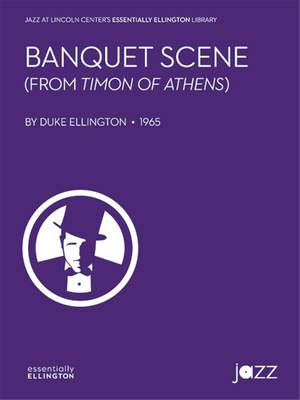 Ellington, Duke: Banquet Scene from Timon of Athens (j/e)