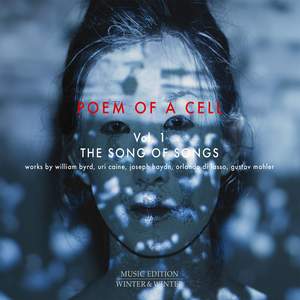Poem of a Cell, Vol. 1: The Song of Songs