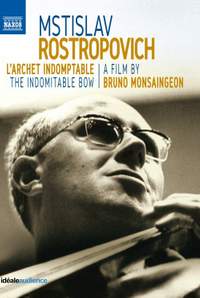 Rostropovich: L'archet Indomptable (DVD)