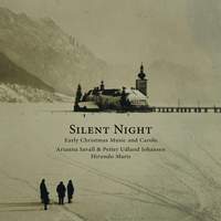 Silent Night - Early Christmas Music and Carols