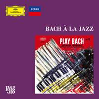 Bach 333: Bach à la Jazz