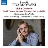 Twardowski: Violin Concerto
