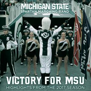 Victory for MSU: Michigan Spartan Marching Band