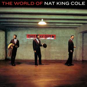 The World Of Nat King Cole