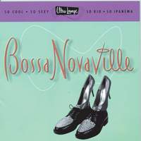 Ultra-Lounge: Bossa Novaville
