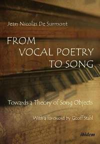 From Vocal Poetry to Song: Towards a Theory of Song Objects