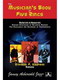 Kaufman, Stephen F.: Musician's Book of Five Rings, The