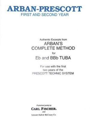Jean-Baptiste Arban_Gerald R. Prescott: First And Second Year (Tuba)