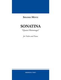 Shlomo Mintz: Sonatina Quatre Hommages
