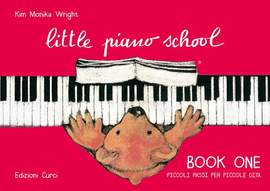 Kim Monika Wright: Little Piano School - Book One