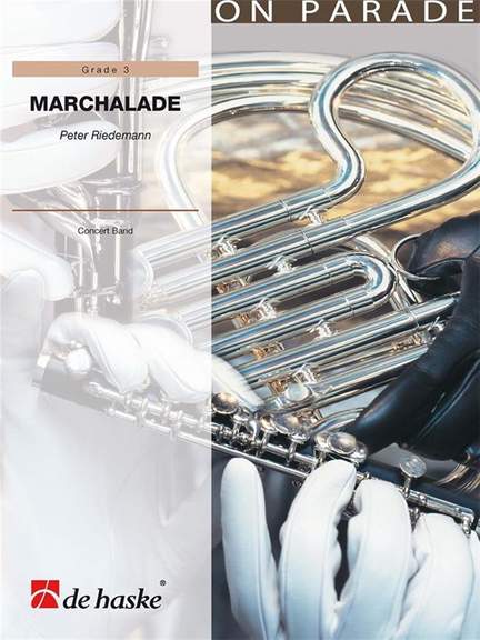 Peter Riedemann: Marchalade