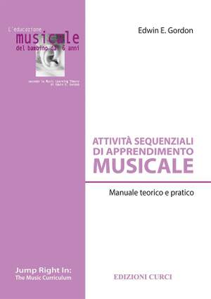 Edwin E. Gordon_Elena Papini: Attività sequenziali di apprendimento musicale
