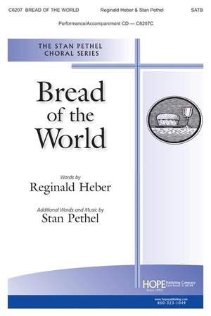 Stan Pethel: Bread of the World
