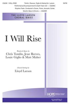 Tomlin_Jesse Reeves_Louie Giglio_Matt Maher: I Will Rise