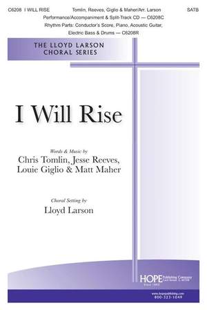 Tomlin_Jesse Reeves_Louie Giglio_Matt Maher: I Will Rise