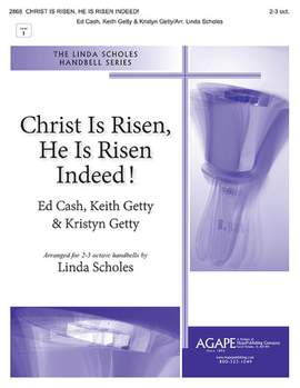 Ed Cash_Keith Getty_Kristyn Getty: Christ Is Risen, He Is Risen Indeed!
