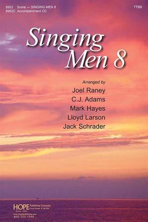 Michael W. Smith_Joanna Carlson_Stuart Hine_Keith Getty_Stuart Townend_Richard Smallwood_Ken Medema_David Haas_Buryl Red_William M. Runyan: Singing Men 8