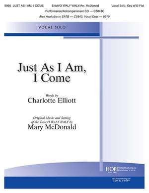 Mary McDonald: Just As I Am, I Come