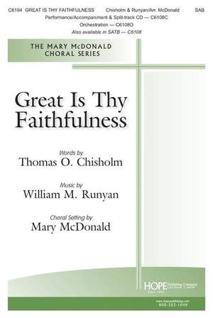 William M. Runyan: Great Is Thy Faithfulness
