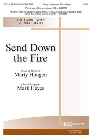 Marty Haugen: Send Down the Fire