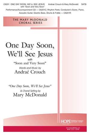 Andraé Crouch: One Day Soon, We'll See Jesus Product Image