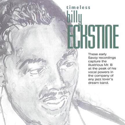 Timeless: Billy Eckstine