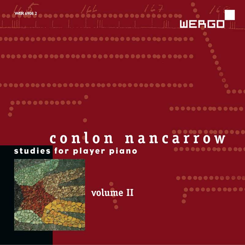 Conlon Nancarrow: Studies for Player Piano, Vol. IV - Wergo