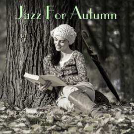 Jazz For Autumn