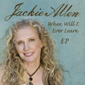 When Will I Ever Learn EP