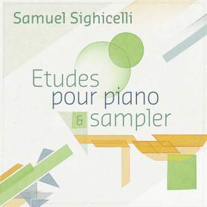 Etudes pour piano & sampler