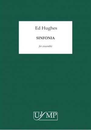 Ed Hughes: Sinfonia