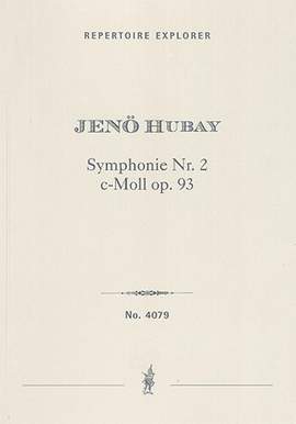Hubay, Jenö: Symphony No.2 in C minor op.93