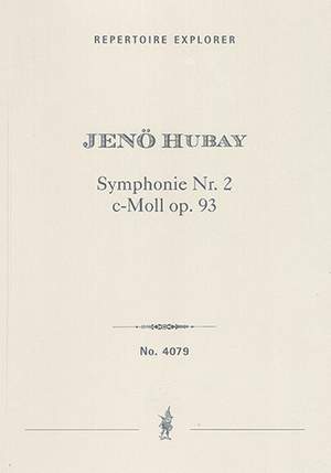 Hubay, Jenö: Symphony No.2 in C minor op.93