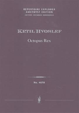 Hvoslef, Ketil: Octopus Rex per 8 violoncelli