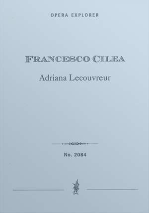 Cilea, Francesco: Adriana Lecouvreur